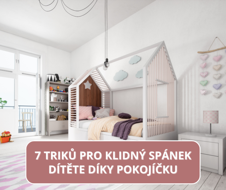 7 triků pro klidný spánek dítěte díky pokojíčku